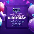 HBD Party Zeen&Sugar2021 BY SGUY Remix