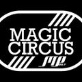 Recordando al Magic Circus By Mauricio Ponce