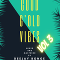 Dj Bonge_Good G'old Vibes Vol 3 - Riddim Playback