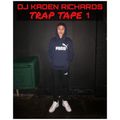 DJ KADEN RICHARDS // TRAP TAPE 1