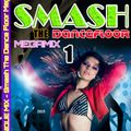 ECHENIQUE MIX - SMASH THE DANCEFLOOR MEGAMIX 1 (2015 CD MIXED SPECIAL XMAS)