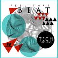Feel That Beat 110 / Believe in Humanz 28 - Tech Sessions