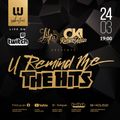 LIL MA X DJ OKI presents U REMIND ME The Hits #4 - The Golden Years Of R&B & HIP HOP