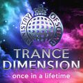 Trance Dimension [once in a lifetime]
