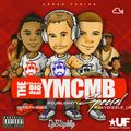 @DJBlighty - #YMCMBMixtape (Urban Fusion Throwback Mix)