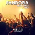 Dj Mikas - Pandora Beja Part.1