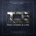 Robert Stephen - The Deep End #129 Featuring - Radu Christian & LuNa (UDGK: 07/04/2022)