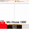 Mix House 1990
