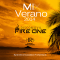 Verano 2014 Mix Discomovil Fire One - Dj Erick E.C. Ft Chamba Dj I.R.