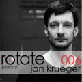 Rotate Podcast 06 - Jan Krueger (2013)