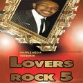 Lovers Rock Vol 5 - Chuck Melody