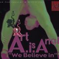 Art Is Anal - We Believe In [M.I.L.K. Corp|MKC CD 01]