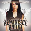 Mista Bibs - #ReminisceRnB Episode 1 (Throwback R&B & Hip Hop)