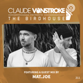 Claude VonStroke presents The Birdhouse 211