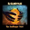 DJ GlibStylez - The SoulKeeper Vol.4 (R&B NeoSoul Mix)