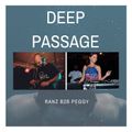 DEEP PASSAGE WITH RANZ | TM RADIO SHOW | EP 045 | RANZ B2B PEGGY DELUXE