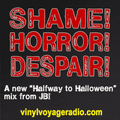 "Shame! Horror! Despair!" Halloween Mix by JB