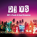 Dj XS 80's Soul & Funk Grooves (DL Link in Info)
