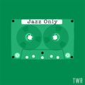 Jazz Only with David Jazzy Dawson ~ 26.02.23 #MixcloudLive