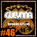 [Radio #46] 『Burning Skyline』リリース記念、GUEVNNA - Ryo氏を迎えてのインタビュー回! 全90分の大作!