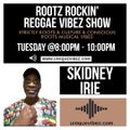 Rootz Rockin Reggae Vibez Show 16th Feb 2021