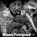 Mama Feelgood Speak Ghetto Speak
