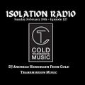 Isolation Radio EP 127 (Special Guest DJ Andreas Herrmann of Cold Transmission Music)
