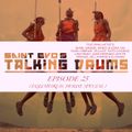 Saint Evo's Talking Drums Ep. 25: Equatorial House Special