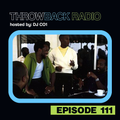 Throwback Radio #111 - DJ CO1