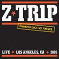DJ Z-Trip Live In L.A