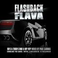 Flashback Flava 4 - 90's & 00's RnB & HipHop