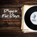 Diggin For Days: Sunday Soul Sessions