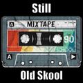 Still Old Skool #17