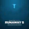 RUNAWAY 5 - NEO SOUL MIX (THE FINAL ONE)