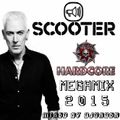Scooter - Megamix 2015 - 20 Years Best of (Mixed by DJvADER)