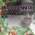 DJ BENNI UU 4 RADIUS DEUX (2)  Morningprogrammierung zum Lauschen