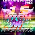 ECHENIQUE MIX - HIGH POWER MEGAMIX 15 [The Lost Mixes] (2010-2012)