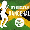 DJ Joe Lobel - Strictly Dancehall