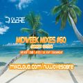 Dj Sabre Midweek Mixes#60 - Summer Edition HIPHOP|RNB|AFRO|UKRAP|BASHMENT