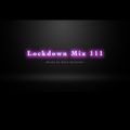 Lockdown Mix 111 (House)
