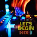 Let's Begin Mix 3
