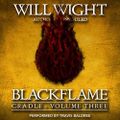 Blackflame By: Will Wight Book 3