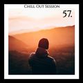 Chill Out Session 57