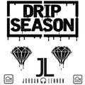 Drip Season - DJ Jordan Lennon (Lil Baby, Cardi B, Lil Wayne, Kanye West, Roddy Rich & More)