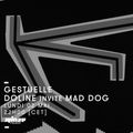 Gestuelle : Doline invite Mad Dog - 02 Mai 2016
