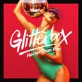 Glitterbox - Hotter Than Fire Mix 1 (Continuous Mix)