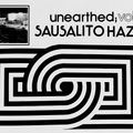 Unearthed, Vol. 1 :: Sausalito Haze