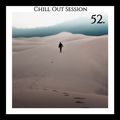 Chill Out Session 52