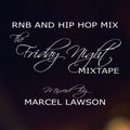 The Friday Night Mix Vol. 5 (RnB & Hip Hop)