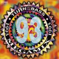Turn Up The Bass Megamix 1993